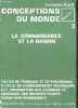 Conceptions du monde - Terminales A et B - N°3 : La connaissance et la raison - textes de francais et de philosophie, 2e cycle de l'enseignement ...