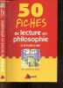 50 Fiches De Lecture En Philosophie - 1 : de Platon a Kant - classes preparatoires 1er et 2e cycles universitaires formation continue. Dominique ...