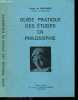 Guide pratique des etudes en philosophie - les etudes en philosophie, la dissertation philosophique, documents. ROBERT DE GOURMONT, docteur en ...