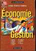 Economie Gestion - Bac Pro, 3 ans, industriels - Les Professionnels seconde, premiere et terminale. Solange Ramond, Isabelle Jenniches, Isabelle ...