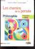 Philosophie Terminales L / ES / S - Les chemins de la pensée - Préparation au BAC - Edition 2012. Jacqueline Russ, Clotilde Leguil