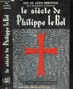 Le siecle de Philippe Le Bel