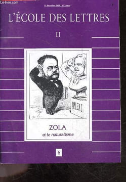 L'ecole des lettres II - 15 decembre 1989, N°6, 81e annee - Zola et le naturalisme - Un concept litteraire: le naturalisme de alain pages, Une page ...