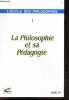 L'ecole des philosophes - juin 1991, N°1 - La philosophie et sa pedagogie - Essais: jouer pour apprendre et apprendre a jouer, l'enseignement de ...