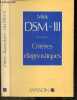 Mini DSM-III - Critères diagnostiques - american psychiatric association. Pierre Pichot - julien daniel guelfi