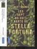 Les sept ou huit morts de Stella Fortuna. Juliet Grames, Caroline Bouet (Traduction)