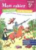 Mon cahier de lecture et d'écriture - Français 5e - 9 parcours thematiques, 66 textes, 67 fiches d'activites. Carpentier claude, Lentieul helene, ...