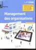 Management des organisations 1e STMG - Collection Enjeux et repères - nouveau programme - specimen enseignant. Camille Cornudet, Alain Caillat, ...