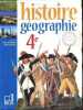 Histoire geographie 4e. Eric chaudron- remy knafou- bacuvier marie france