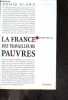 La France des travailleurs pauvres - Collection Mondes vecus. Denis Clerc, Savidan patrick