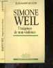 Simone weil, l'exigence de non violence + Envoi de l'auteur. Jean-Marie Muller