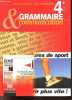 Grammaire & communication - 4e, 2e annee du cycle central - pratiques du francais -. Georges Molinie, Dion nathalie, Frenette Pierre...