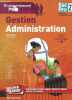 Gestion Administration - 2e Bac Pro - tome unique - Environnement Pro - avec ateliers redactionnels - Specimen Enseignant. Michèle Sendre Haidar, ...