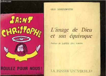"L'image de dieu et son equivoque (les deux poles de la beatitude) + 1 auto collant "" Saint Christophe roulez pour nous "" de la marque Dorchy"