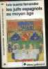 Les juifs espagnols au moyen âge - collection idées n°482. Suarez fernandez luis - Rachel Israel-Amsaleg