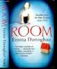Room - A novel. Emma Donoghue