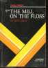 Notes on The Mill on the Floss - York notes. ELIOT GEORGE- GRAHAME SMITH (notes)- Susheil bushr