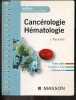 Cancérologie, Hématologie - Collection Memo Infirmier - fiches patho, conduite a tenir, medicaments. Jérôme Alexandre - LAURENT SABBAH