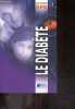 Le diabete. DANIELLE ROQUIER CHARLES - COLLECTIF