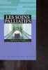 Les Soins Palliatifs. Guillemette de Véricourt, Isabelle Dauge