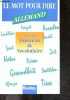 Allemand - Exercices de vocabulaire - Collection Le Mot pour dire. Fran&ccedil;oise Tard
