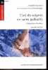 L'art de soigner en soins palliatifs - Perspectives infirmières - 2e édition - Collection Parametres. Claudette Foucault - Suzanne Mongeau
