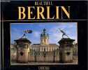 Beautiful Berlin. Bourbon Fabio - VEGGI giulio - Balocco patrizia