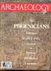 Archaeology - march april 1990, N°2, volume 43 - the Phoenicians, glorious traders of the levant, probing the boston common - A nation of artisans, ...