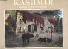 KASHMIR GARDEN OF THE HIMALAYAS - 80 color photographs. RAGHUBIR SINGH- JAWAHARLAL NEHRU (preface)