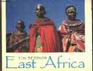 East Africa - An Evolving Landscape - 78 colour illustrations. Tim Beddow - Sasse dominic
