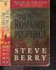 The Romanov Prophecy - A novel. Steve Berry