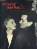 Renaud barrault. Giret noelle