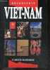 Viet-Nam - Guides Olizane - La route mandarine - decouverte. Jacques Népote, Xavier Guillaume, Lock Sarah, ...