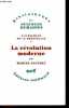 L'avenement de la democratie - Tome 1, la revolution moderne - Bibliotheque des sciences humaines. Gauchet marcel