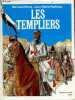 Les templiers - Collection Histoire Vivante. Bernard Briais, Jean-Marie Ruffieux (Illustration)