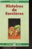 Histoires de sorcieres - Collection Lecture en tete, niveau 1 : du lecteur debutant au lecteur confirme. Pineau marcel - Lalou (illustrations)