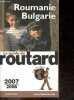 Roumanie Bulgarie - Le guide du routard - 2007/2008. Philippe Gloaguen, Olivier Page, Josse pierre...