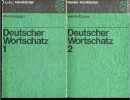 DEUTSCHER WORTSCHATZ , 1 + 2 : en 2 volumes - WEHRLE EGGERS - FISCHER HANDBUCHER- EIN WEGWEISER ZUM TREFFENDEN AUSDRUCK - ALPHABETISCHER TEIL / ...