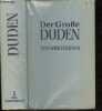 Der grosse duden 2 stilworterbuch der deutschen sprache - das wort in seiner verwendung. PAUL GREBE- STREITBERG GERHART- REINERS LUDWIG