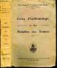 Cours d'epidemiologie et des maladies des armees - Ecole d'application du service de sante militaire Val-de-grace. COLLECTIF