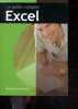 Le guide complet Excel 2003 - Premium Consultants. COLLECTIF