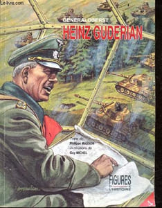 Generaloberst Heinz Guderian - Collection Figures de l'histoire N°4