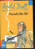 Escadrille 80 - Folio Junior N°418. Roald Dahl, Janine Hérisson + Henri Robillot