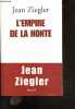 L'empire de la honte. Jean Ziegler