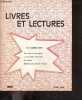 Livres et lectures N°253 avril 1970- Une maison de papier, la condition feminine, lire marx, monde juif monde d'islam, correspondance amoureuse des ...