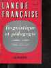 Langue francaise N°5 fevrier 1970- Linguistique et padagogie de Jean Dubois & Joseph Sumpf - introduction a une recherche linguistique en pedagogie- ...