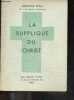 La supplique du Christ + envoi de l'auteur. SAINT POL ROUX de l'academie Mallarme