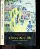 Feeries dans l'ile. DURRELL GERALD- DURELL LAWRENCE (avant propos)