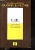 GEIE - aspects pratiques France et autres pays de la Communaute - Dossiers europeens. ISRAEL severine- Francis LEFEBVRE