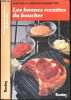 Les bonnes recettes du boucher - les bons conseils du boucher, ce que vous devez connaitre, recettes par viande : veau, boeuf, porc, mouton, abats, ...